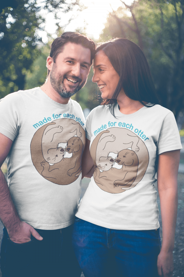 Made for Each Otter Unisex T-shirt | Otter Things